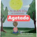 Libro Un Buen Día Ha Comenzado (versión en Español)
